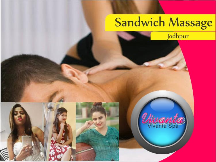 Sandwich Massage in Jodhpur